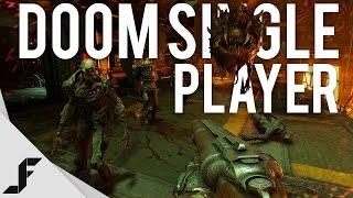 DOOM - Singleplayer Gameplay and Impressions