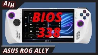 BIOS 338 Is Here For The ROG ALLY!