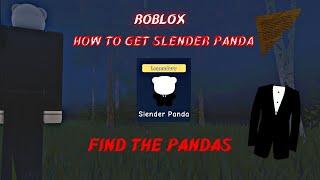 How To Find The Slender Panda Roblox Find The Pandas