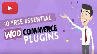 10 BEST FREE WOOCOMMERCE PLUGINS 2020 FOR YOUR WORDPRESS STORE