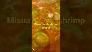 Misua patola shrimp soup #pinoyfoodies #yummyfood #happyeating #lifeinamerica