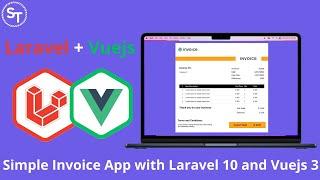 Build A Simple Invoicing App With Laravel 10 And Vuejs 3