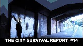 The City Survival Report #14