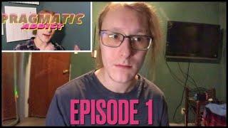 Doing movies and YouTube with Tourette’s syndrome: Pragmatic Addict Gets Real- Episode 1