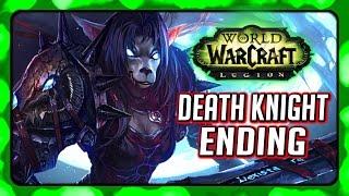 WOW Legion  Death Knight Ending - Invading Light's Hope to Rise Tirion Fordring, The 4th Horseman