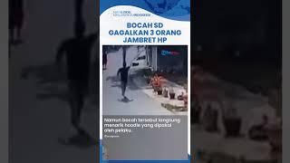 Aksi Berani Bocah SD Bikin 3 Jambret HP Lari Ketakutan, Orang Tua Kaget Anaknya Lawan Penjahat