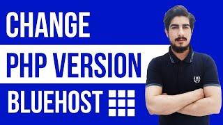 How To Change PHP Version In Bluehost 2024 | Bluehost Upgrade PHP