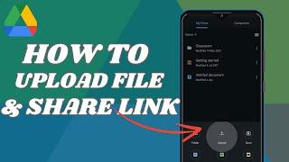 How To Upload Videos To Google Drive And Share Them