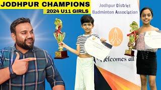 Jodhpur District Badminton Tournament 2024 | U11 Girls Champions 