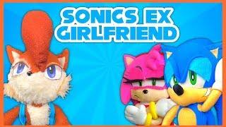 Sonic's Ex-Girlfriend (Sonic Plush Video)