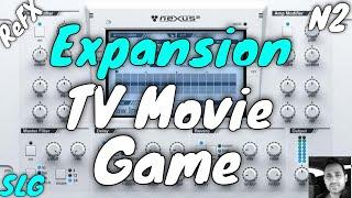 Refx Nexus 2 | Expansion TV Movie Game | Presets Preview