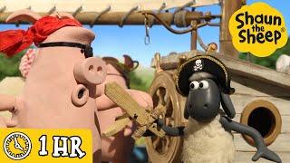 Shaun the Sheep  Pirate Sheep! - Cartoons for Kids  Full Episodes Compilation [1 hour]