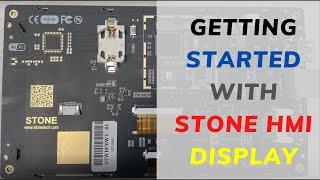 Getting Started with STONE HMI Display