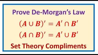 Prove De Morgan's Law in Set Theory Complement of Union is Intersection of Complements