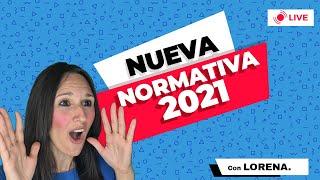 Nueva normativa 2021.