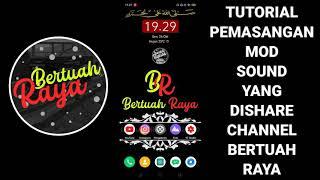 Tutorial Pemasangan M0d Sound Part 2 by Bertuah Raya !