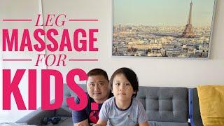 Leg massage for kids