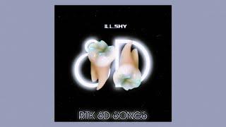 ILL SHY - STAY ON MY WINDOW | AUDIO 8D || RTK 8D SONGS