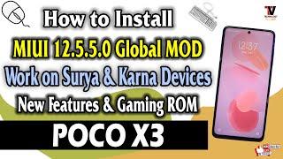 How to Install MIUI 12.5.5.0 Global MOD Android 11 for POCO X3 (Surya/Karna) Best Modded Version 