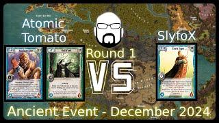 Ancient Event - Round 1 - Atomic Tomato vs SlyfoX | Warlord: Saga of the Storm CCG