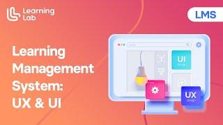 Learning Management System: UX & UI