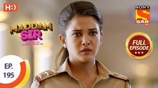 Maddam Sir - Ep 195 - Full Episode - 10th March, 2021