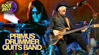 PRIMUS Drummer Suddenly QUITS THE BAND Tim Herb Alexander Tool Les Claypool Danny Carey Prog Rush