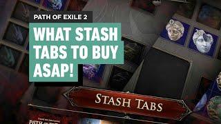 Path of Exile 2: What Stash Tabs To Buy ASAP