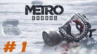Metro  Exodus Проходження #1 Москва Українською UA