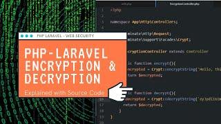 PHP LARAVEL Web Security | Encrypt Decrypt String | Source Code