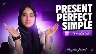 Present Perfect Simple | 5 - dars | Ingliz tilini noldan bepul va oson o'rganing!