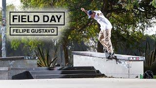 A Day In The Life Of Brazilian Pro Skateboarder Felipe Gustavo | FIELD DAY