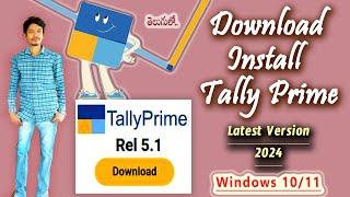 How to Download and Install Tally Prime 5.1 for Free ll Latest Version 2024