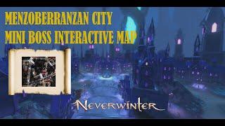 Neverwinter Menzoberranzan - Mini Boss Interactive Map!