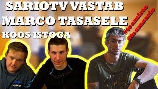 SARIOTV VASTAB MARCO TASASELE KOOS ISTOGA #TEAMSARIO #TEAMISTO