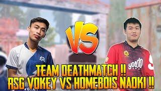 Rsg Vokey VS Homebois Naoki Team Deathmatch Vokey Gameplay | Pubg Mobile