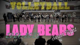 Lady Bears Volleyball Senior Night | 2024-2025