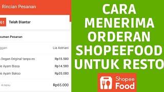 Cara menerima orderan shopeefood untuk resto shopeepartner