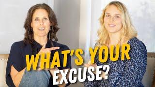 What’s your excuse? | Step It Up Podcast | Ep. 19