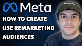 How to Create & Use Remarketing Audiences in Meta Ads (Facebook/Instagram Ads)