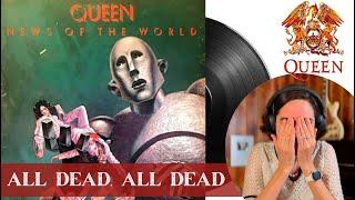 I cracked! FIRST TIME listening to Queen’s All Dead, All Dead totally caught me off guard!