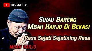 Ilmu Rasa Sejati Sejatining Rasa | Rahasia Dibalik Rahasia - Mbah Harjo