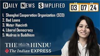 The Hindu & The Indian Express Analysis | 03 July, 2024 | Daily Current Affairs | DNS | UPSC CSE