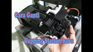 Cara ganti baru Capping Station Printer DTG