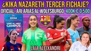  ¿KIKA NAZARETH FICHAJE INMINENTE? | OFICIAL: ARI ARIAS | LAIA ALEIXANDRI | SANDRA PAÑOS Y OSHOALA