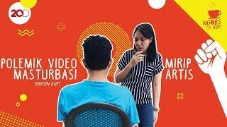 NGOBS KUY! Polemik Video Masturbasi Mirip Artis