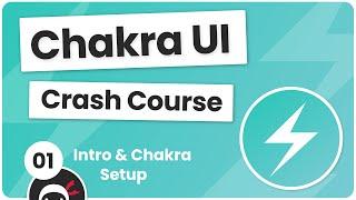 Chakra UI Crash Course #1 - Introduction & Chakra UI Setup