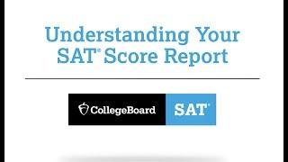 Understanding Your SAT Score Report