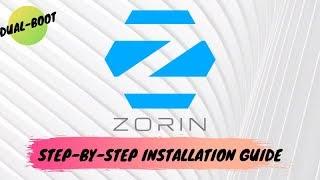 How to Install Zorin OS: Step-by-step Guide