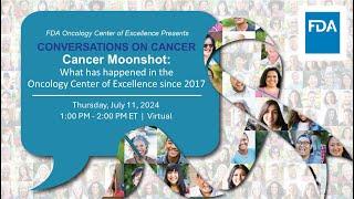 Conversations on Cancer: Cancer Moonshot: What’s happened since 2017?